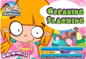 Cleaning Slacking