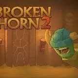 Broken Horn 2